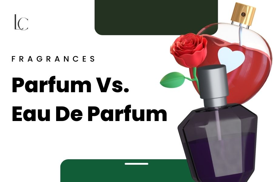 What is the difference between parfum and eau de parfum