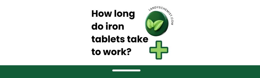how long do iron tablets take to work